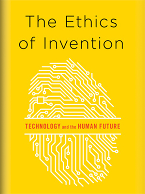 The Ethics of Invention cover