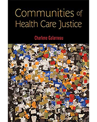 Communities of Health Care Justice